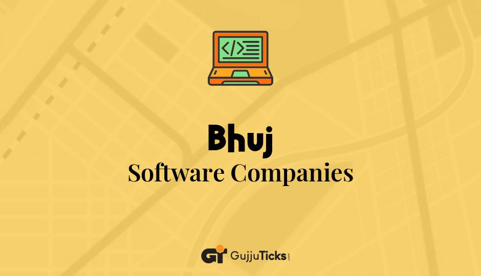 Software Companies in Bhuj