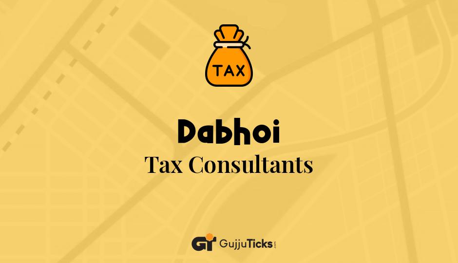 Tax Consultants in Dabhoi