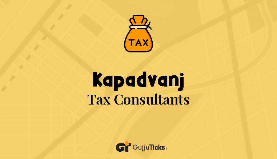 Tax Consultants in Kapadvanj