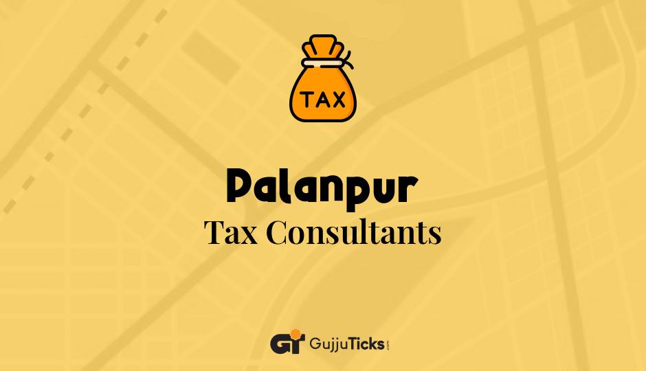 Tax Consultants in Palanpur