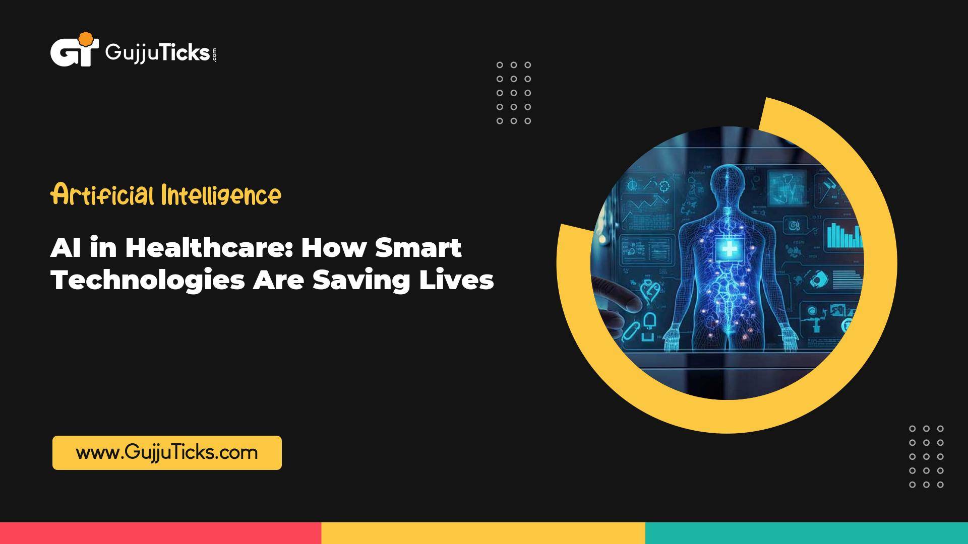 AI in Healthcare: How Smart Technologies Are Saving Lives Image