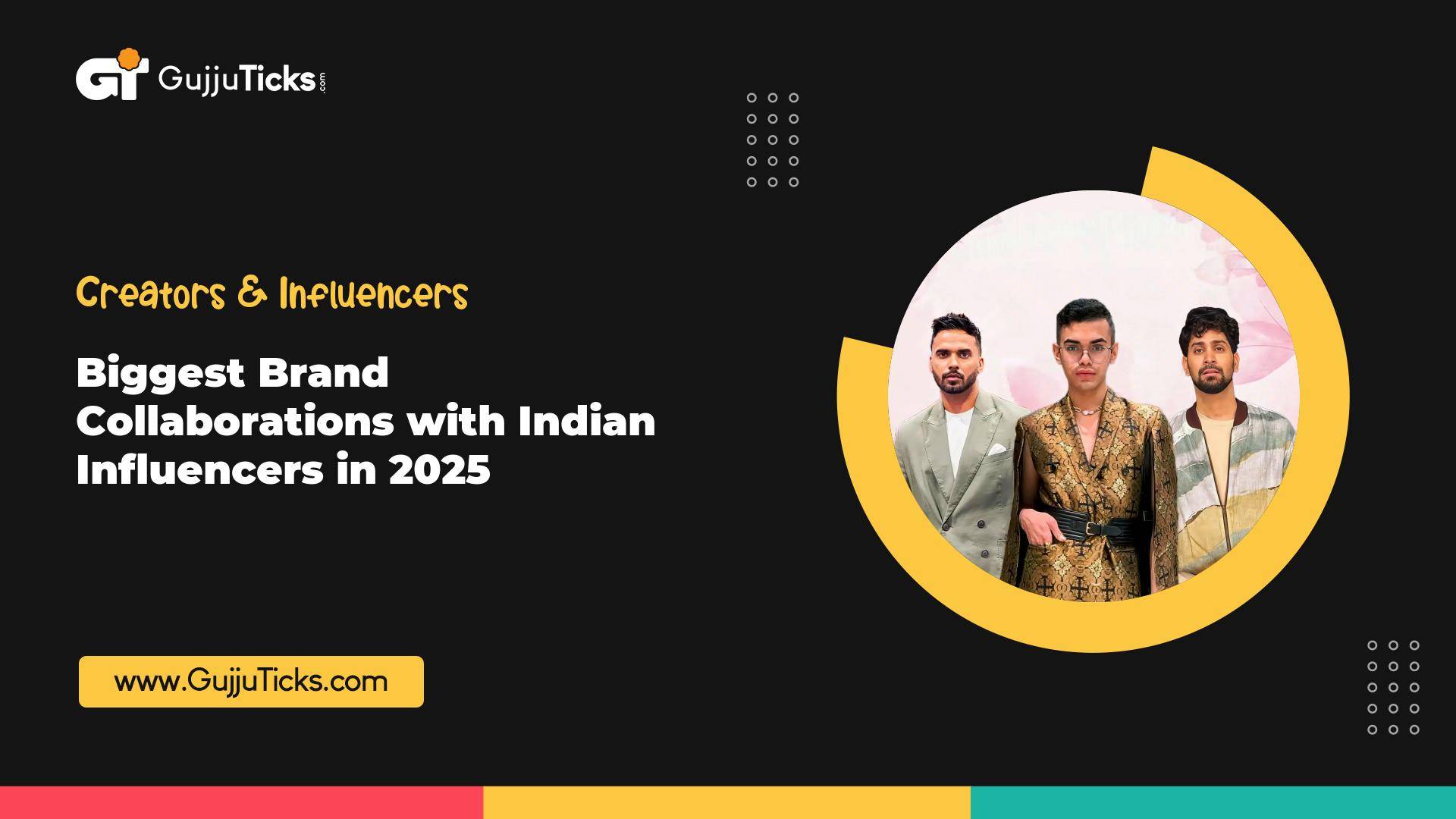 Biggest Brand Collaborations with Indian Influencers in 2025 Image