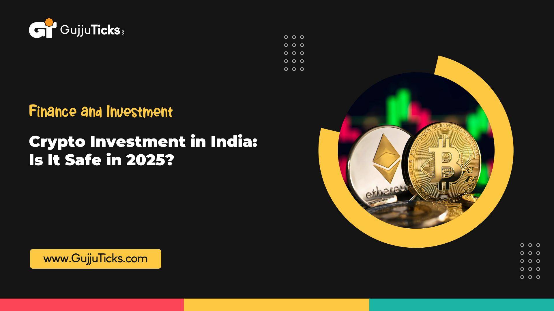 Crypto Investment in India: Is It Safe in 2025? Image