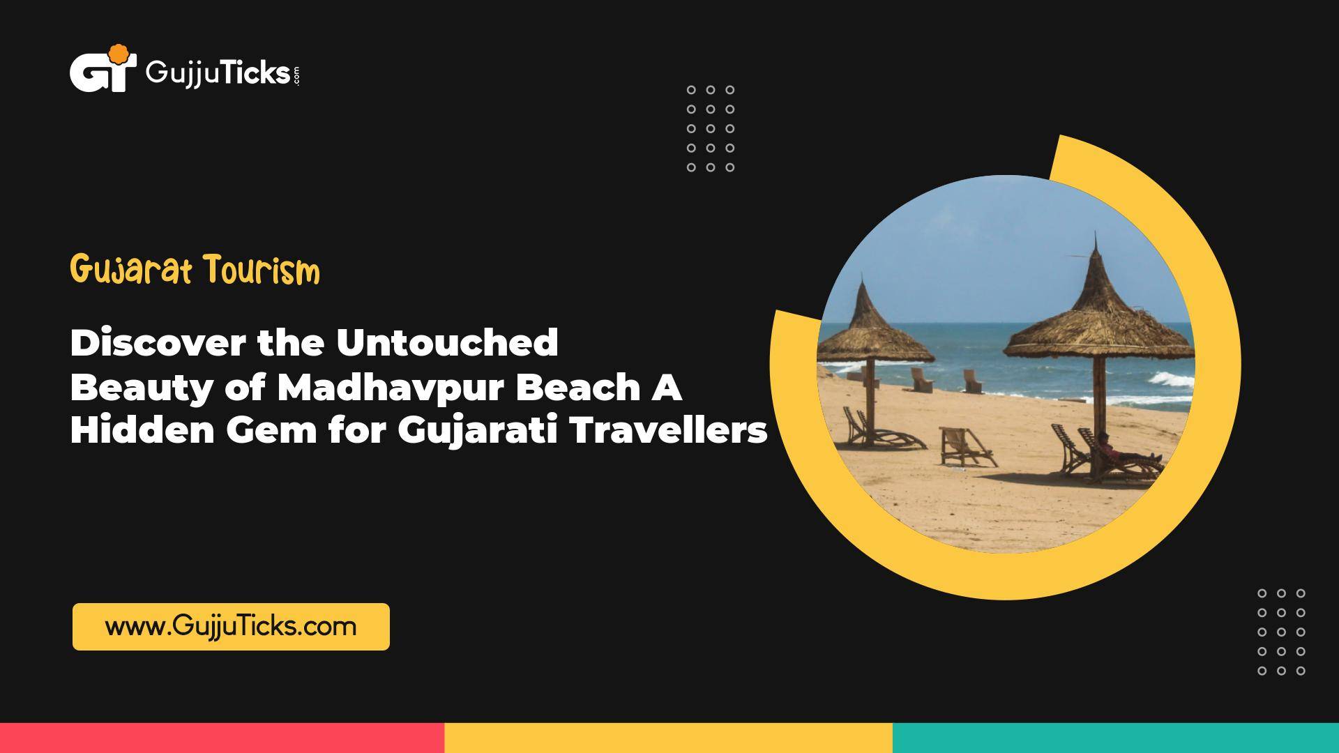 Discover the Untouched Beauty of Madhavpur Beach – A Hidden Gem for Gujarati Travellers Image
