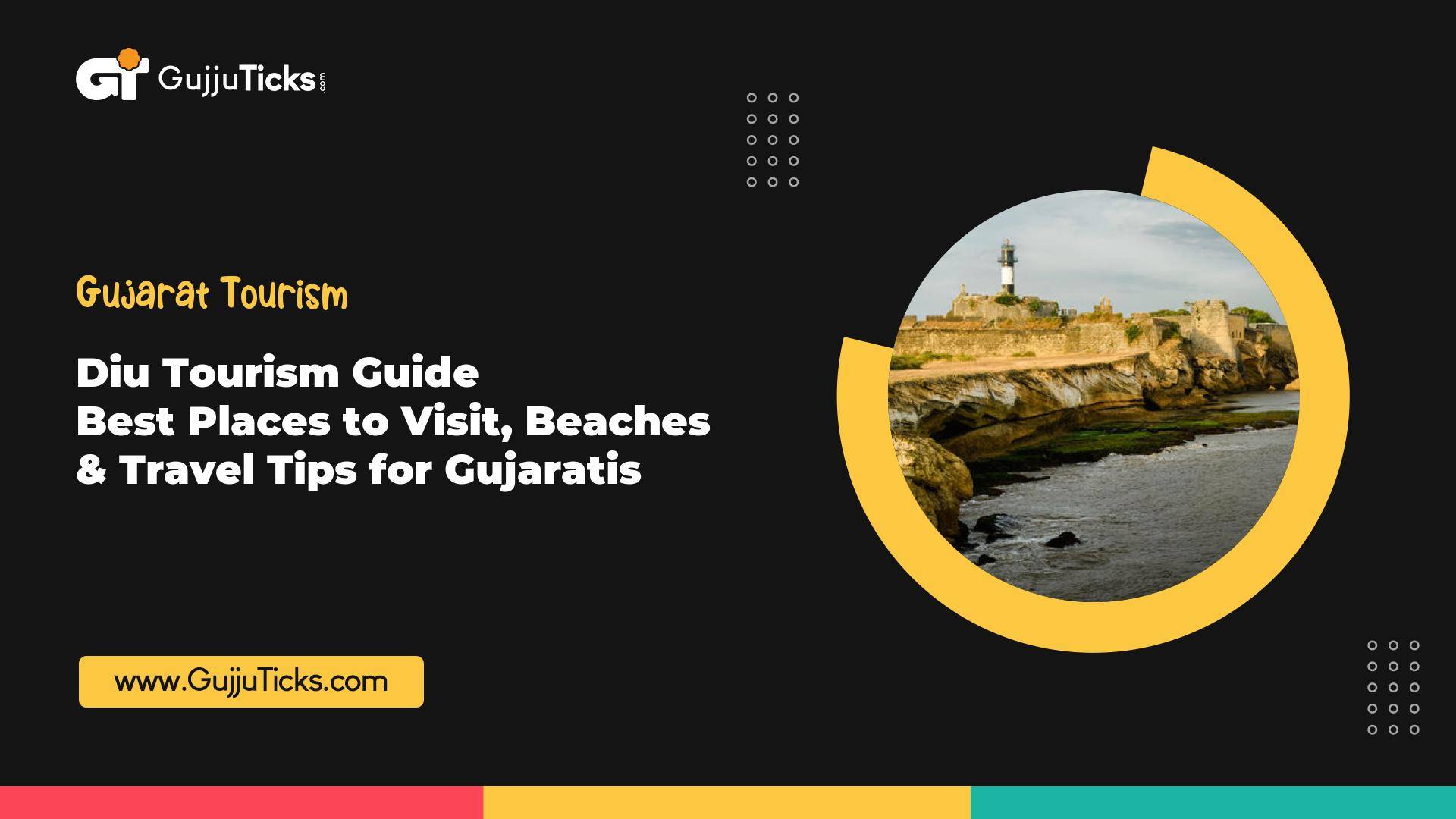 Diu Tourism Guide – Best Places to Visit, Beaches & Travel Tips for Gujaratis Image