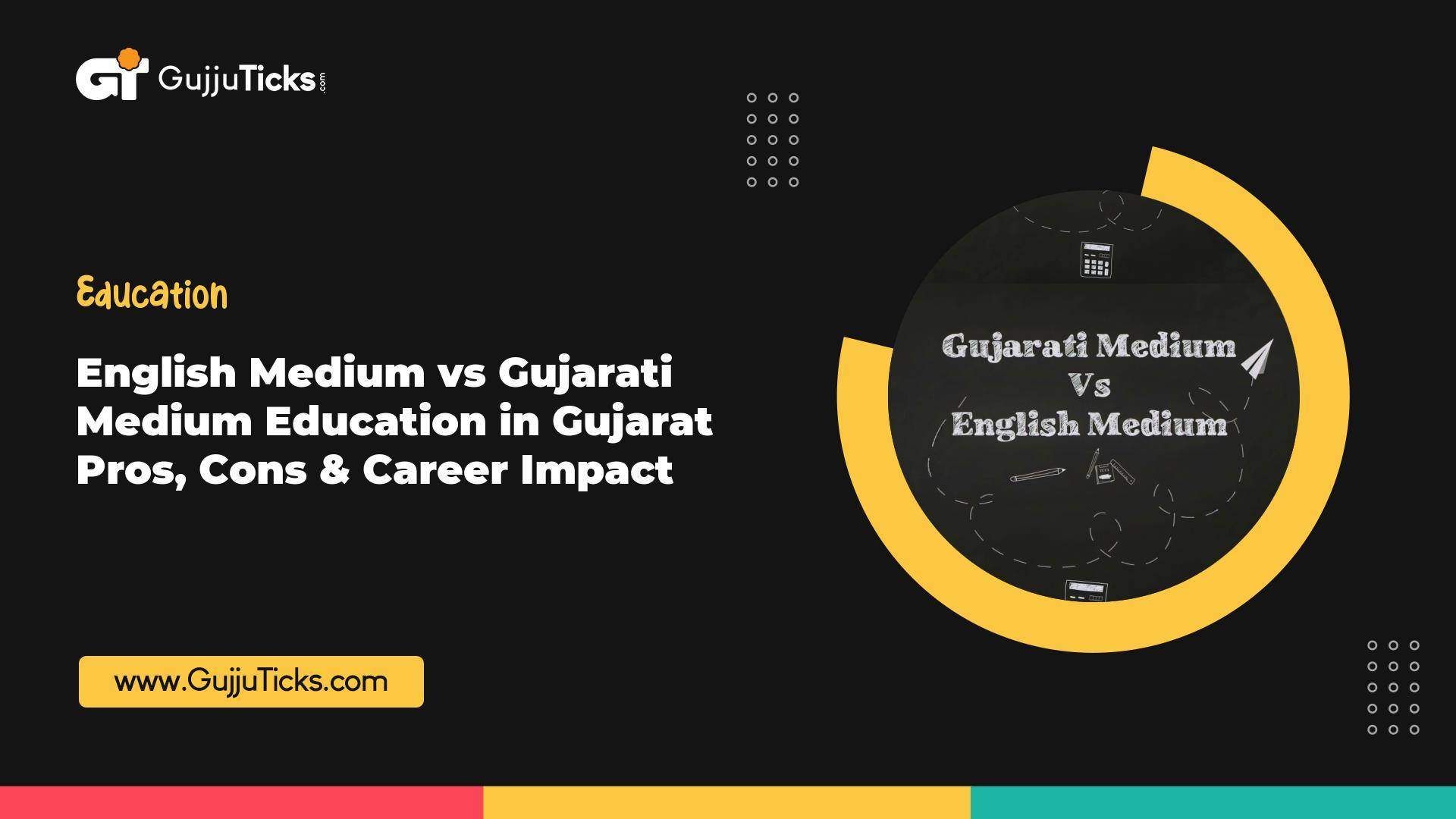 English Medium vs Gujarati Medium Education in Gujarat – Pros, Cons & Career Impact Image