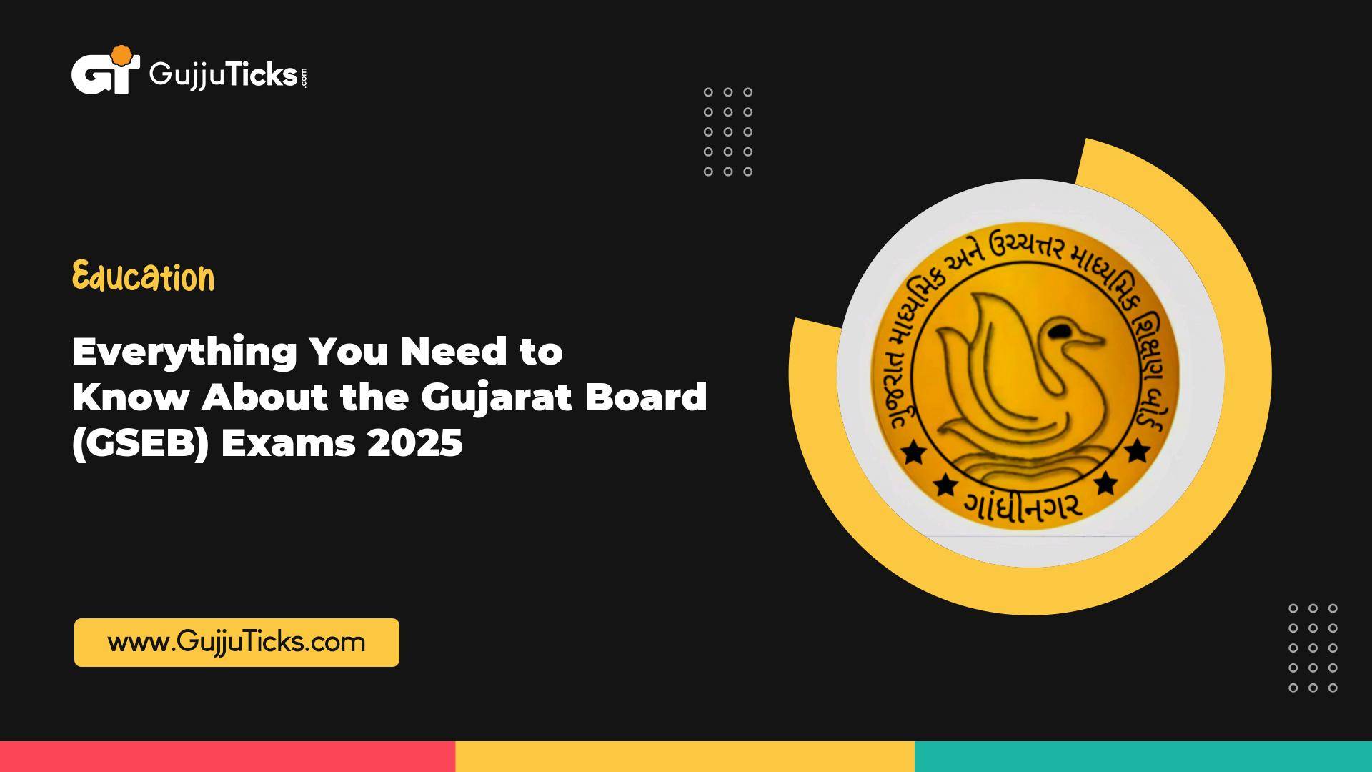 Everything You Need to Know About the Gujarat Board (GSEB) Exams 2025 Image