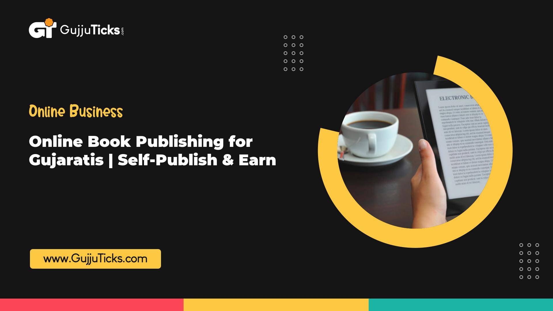 Online Book Publishing for Gujaratis | Self-Publish & Earn Image