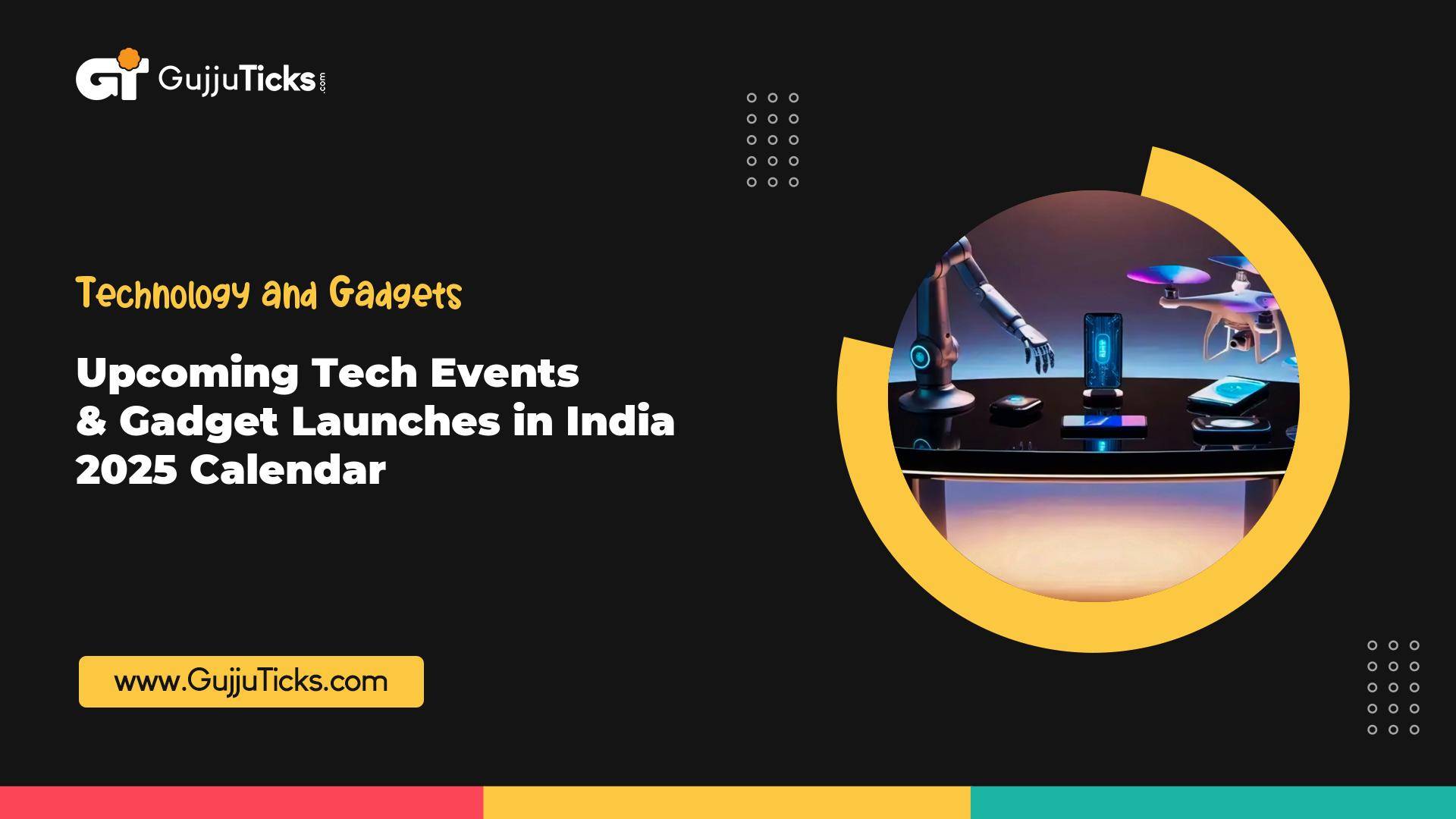 Upcoming Tech Events & Gadget Launches in India – 2025 Calendar Image