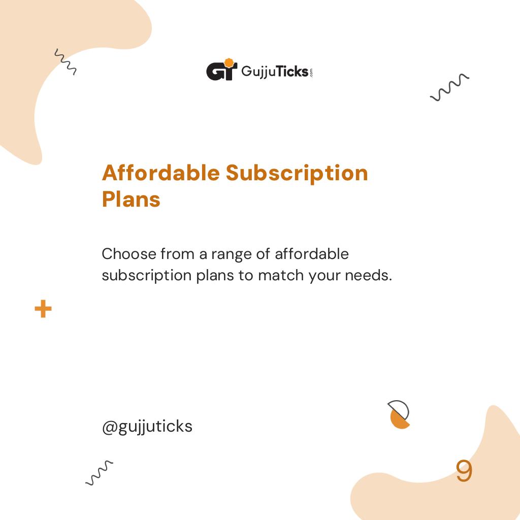 Affordable Subscription Plans