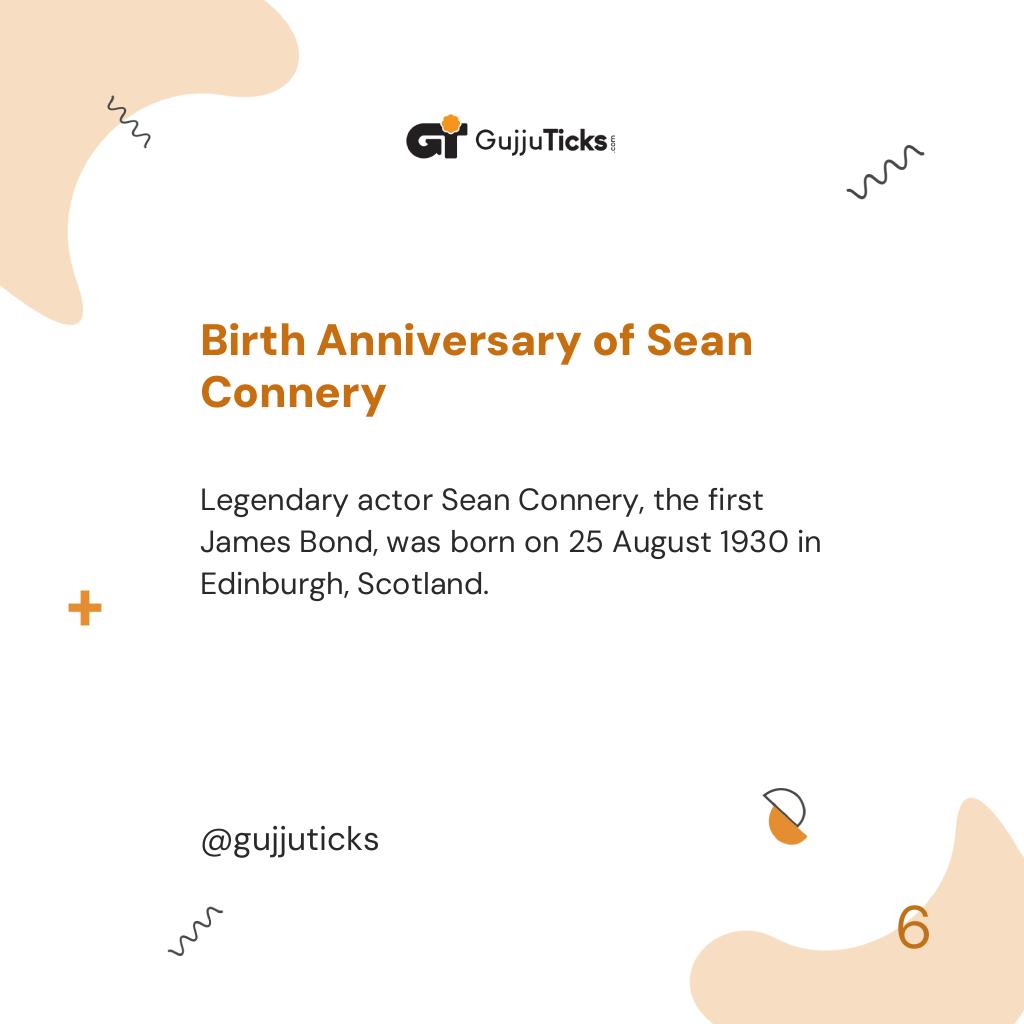Birth Anniversary of Sean Connery