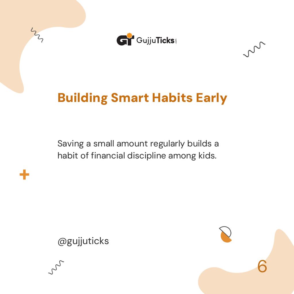 Building Smart Habits Early