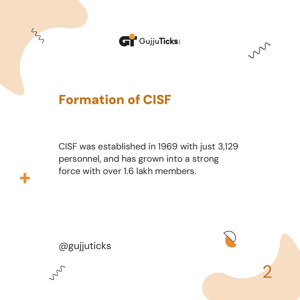 Formation of CISF