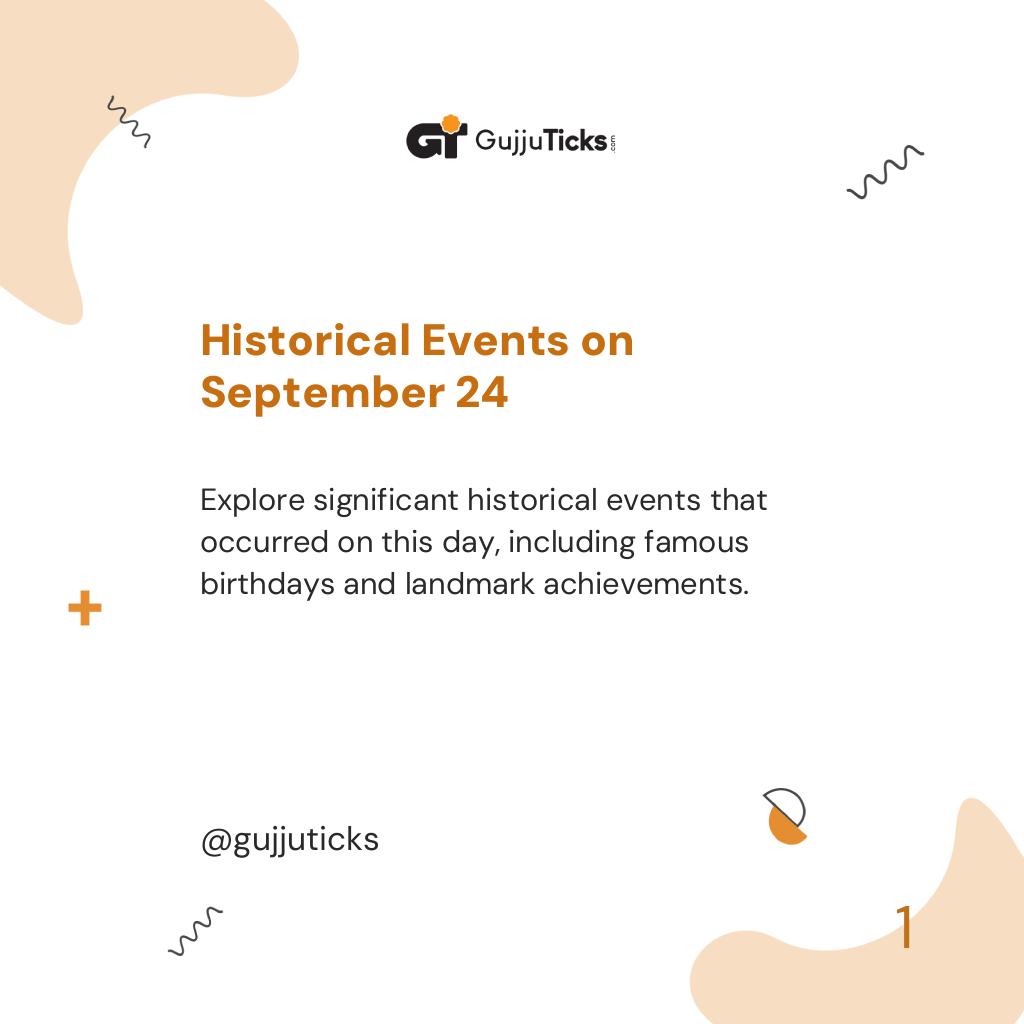 Historical Events on September 24