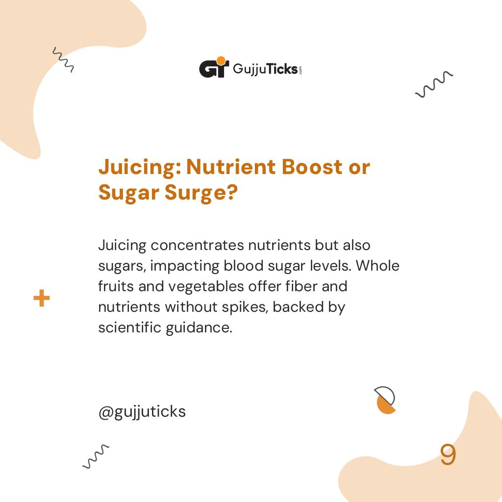 Juicing: Nutrient Boost or Sugar Surge?