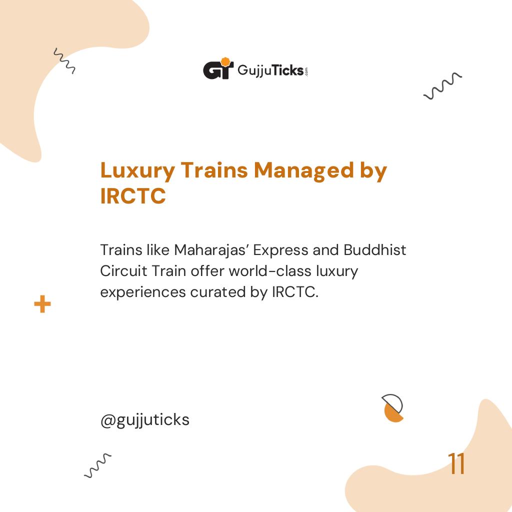 Luxury Trains Managed by IRCTC