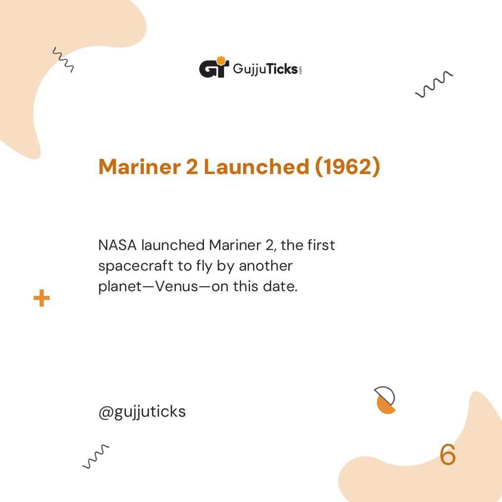 Mariner 2 Launched (1962)