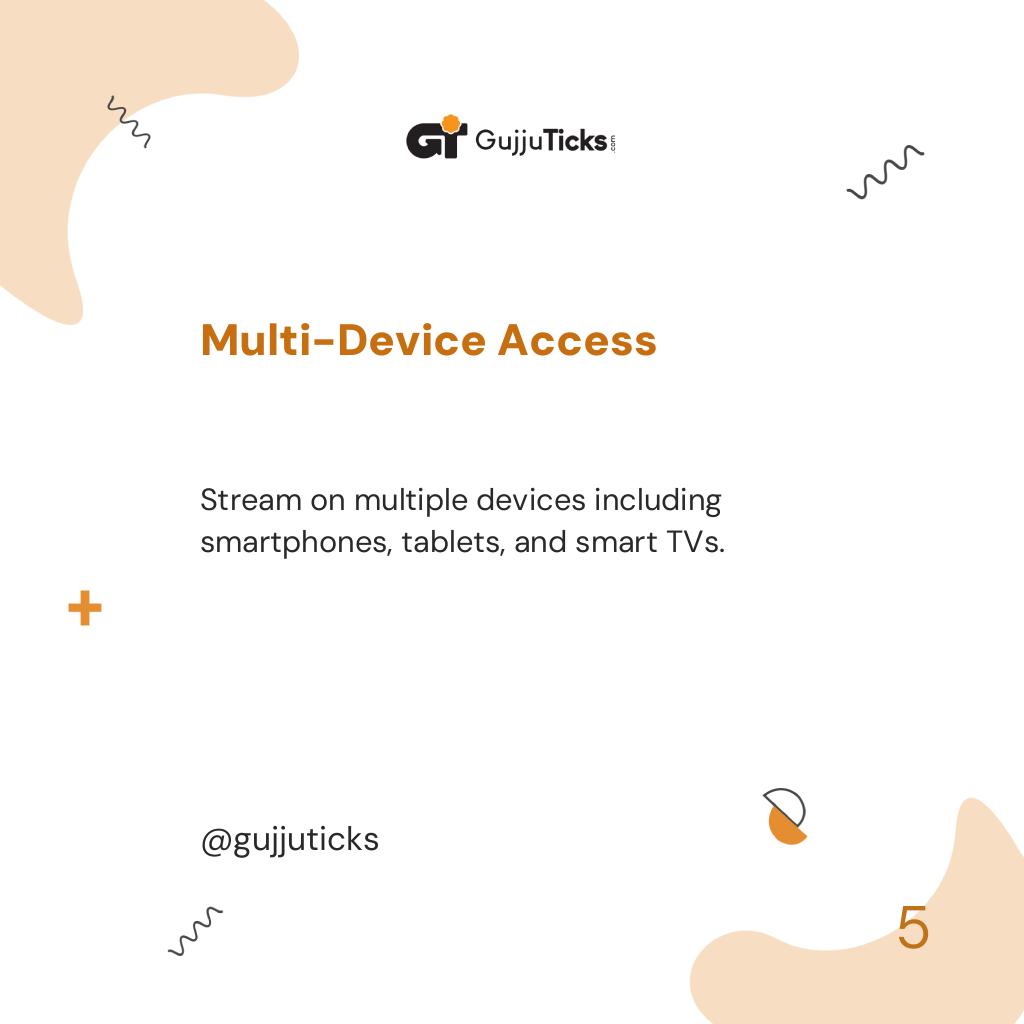 Multi-Device Access