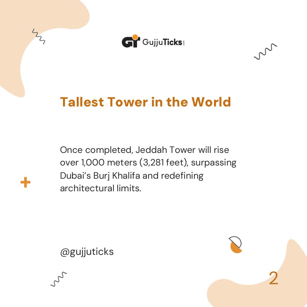 Tallest Tower in the World