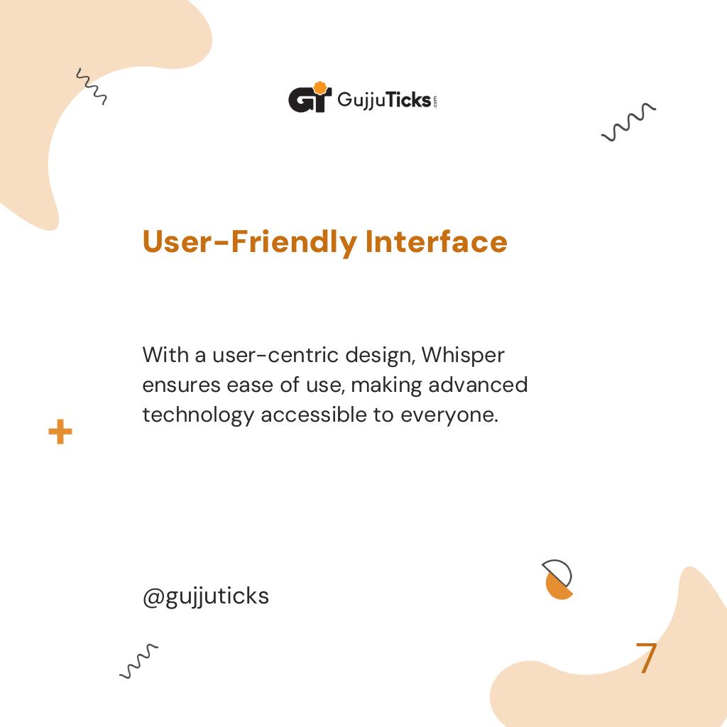 User-Friendly Interface