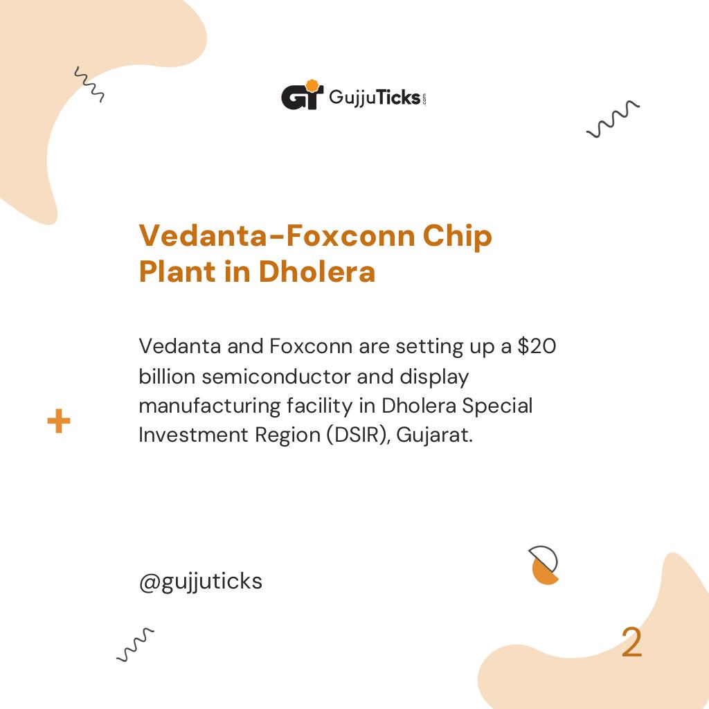 Vedanta-Foxconn Chip Plant in Dholera