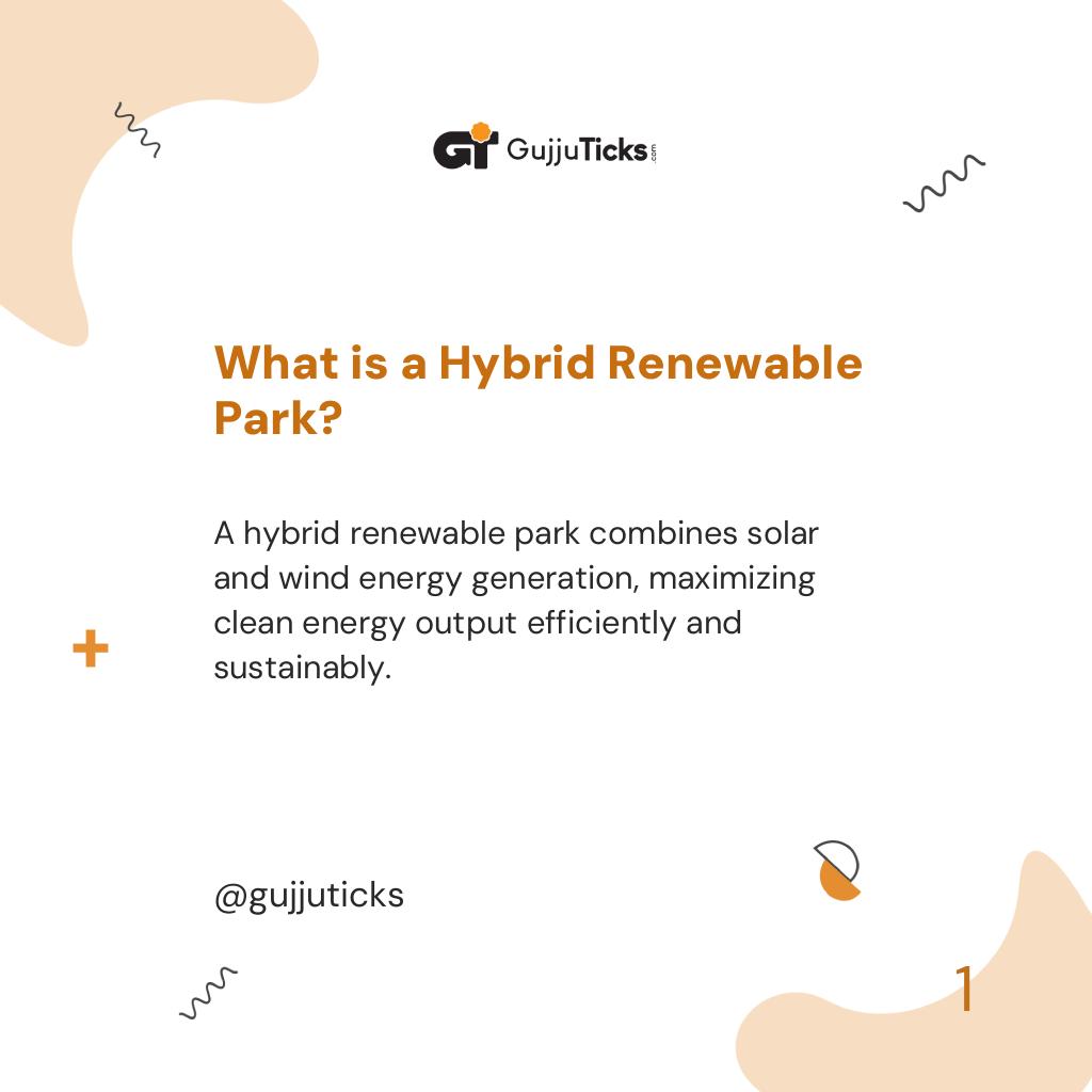 What is a Hybrid Renewable Park?