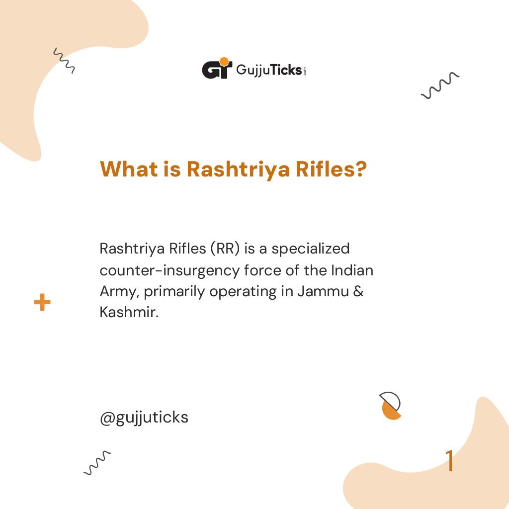 What is Rashtriya Rifles?