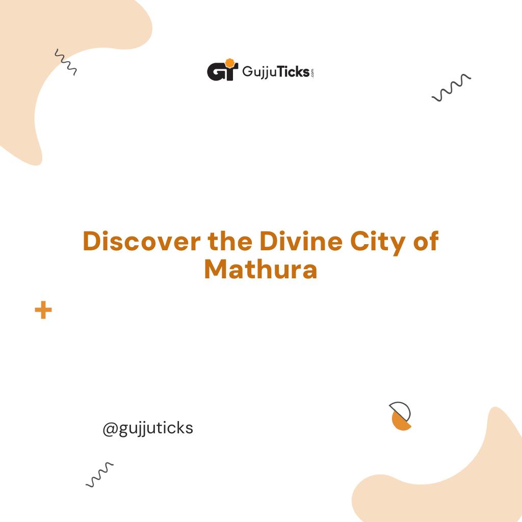 Discover the Divine City of Mathura Image