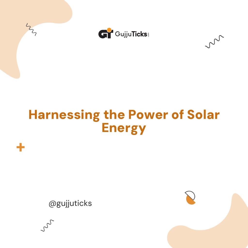 Harnessing the Power of Solar Energy Image